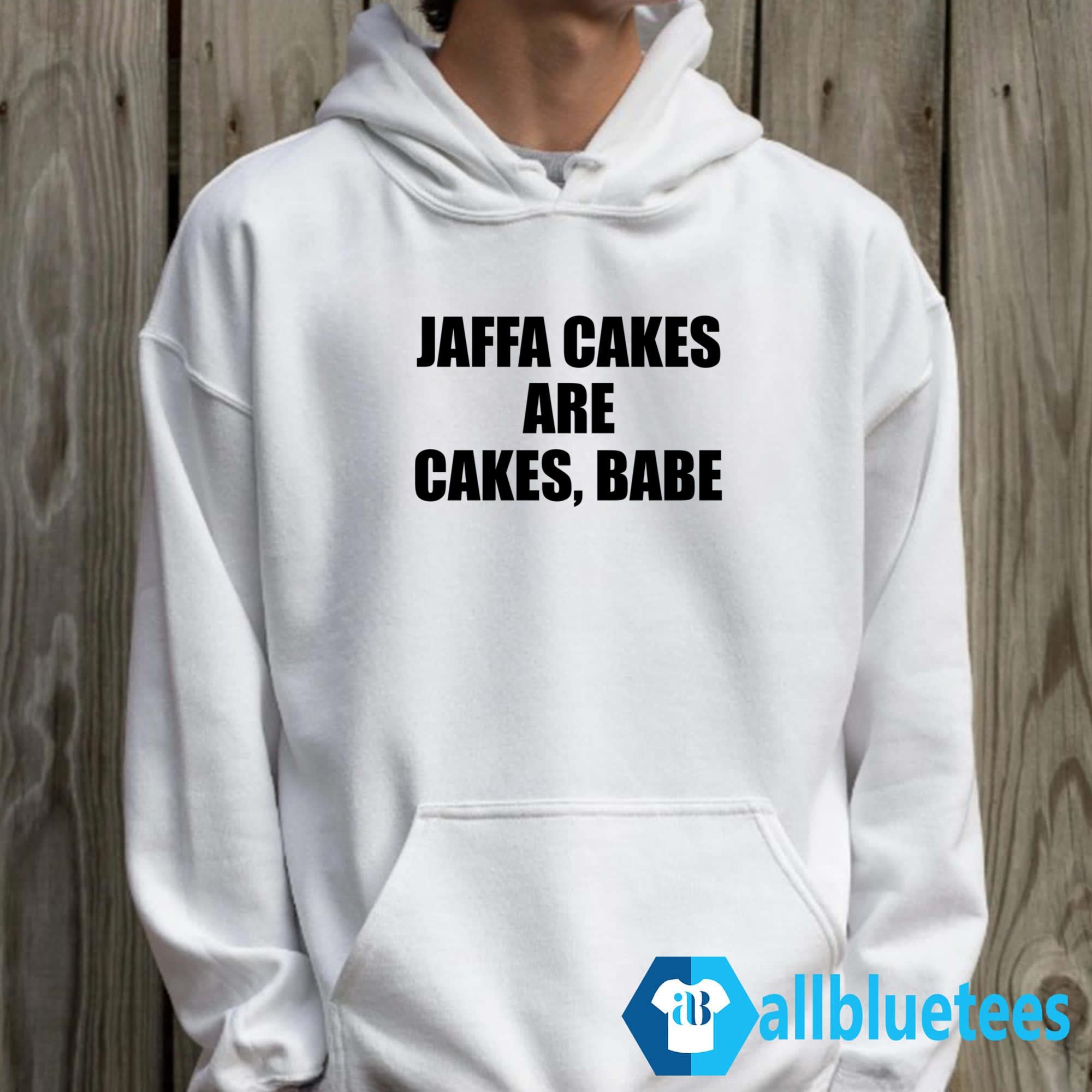 Jaffa Cakes Are Cakes Babe Shirt