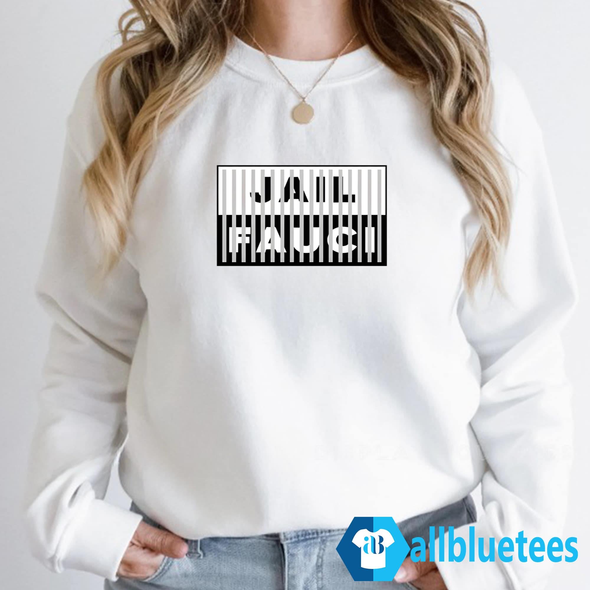 Jail Fauci Shirt