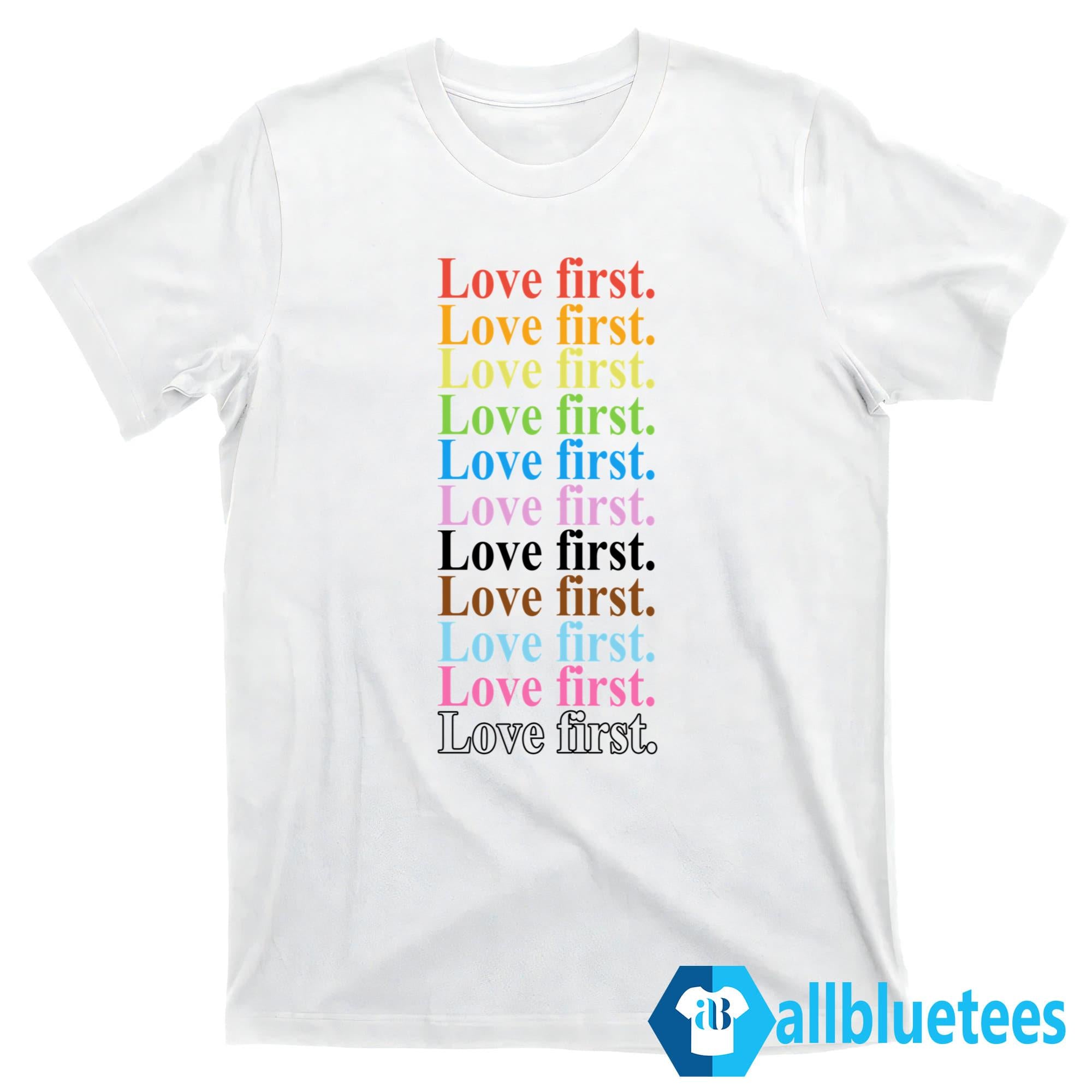 James Woods Love First Shirt