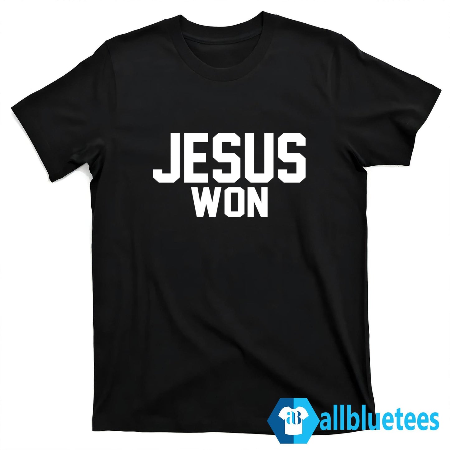 Jamey Chadwell Jesus Won Shirt