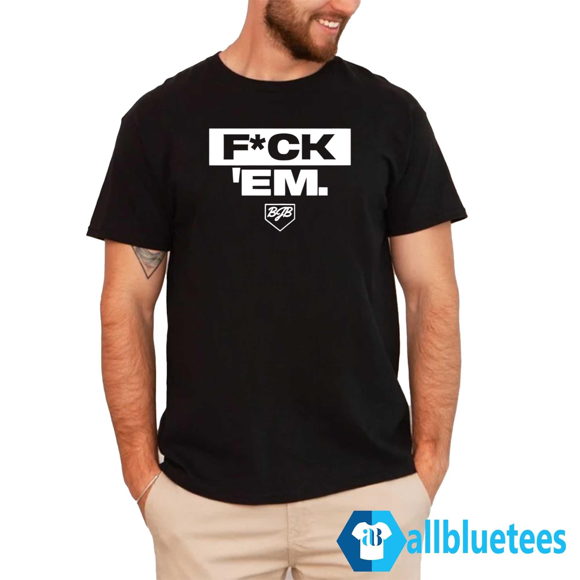 Jarren Duran F*ck ‘Em Shirt