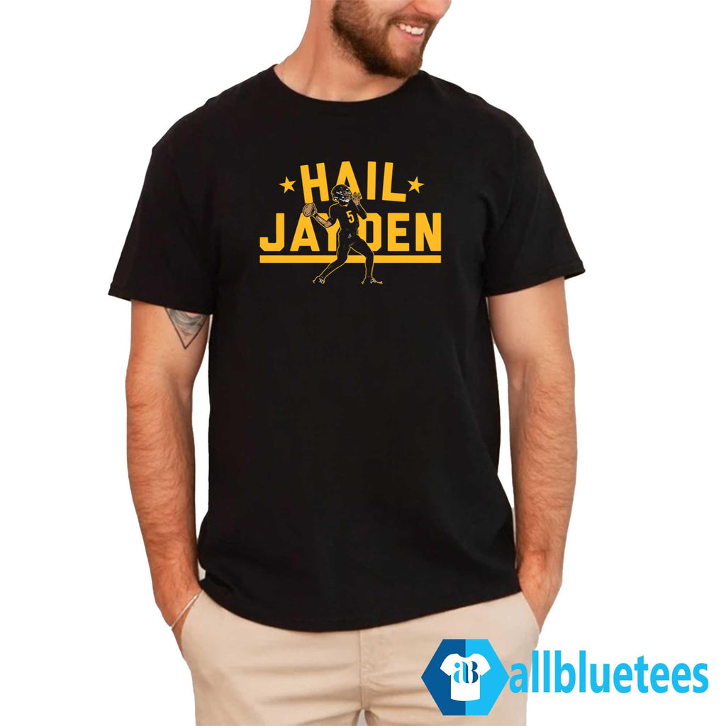 Jayden Daniels Hail Jayden Shirt