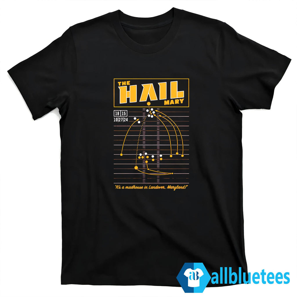 Jayden Daniels The Hail Mary Shirt