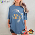Jesus Is King Christianity Comfort Colors T-Shirt