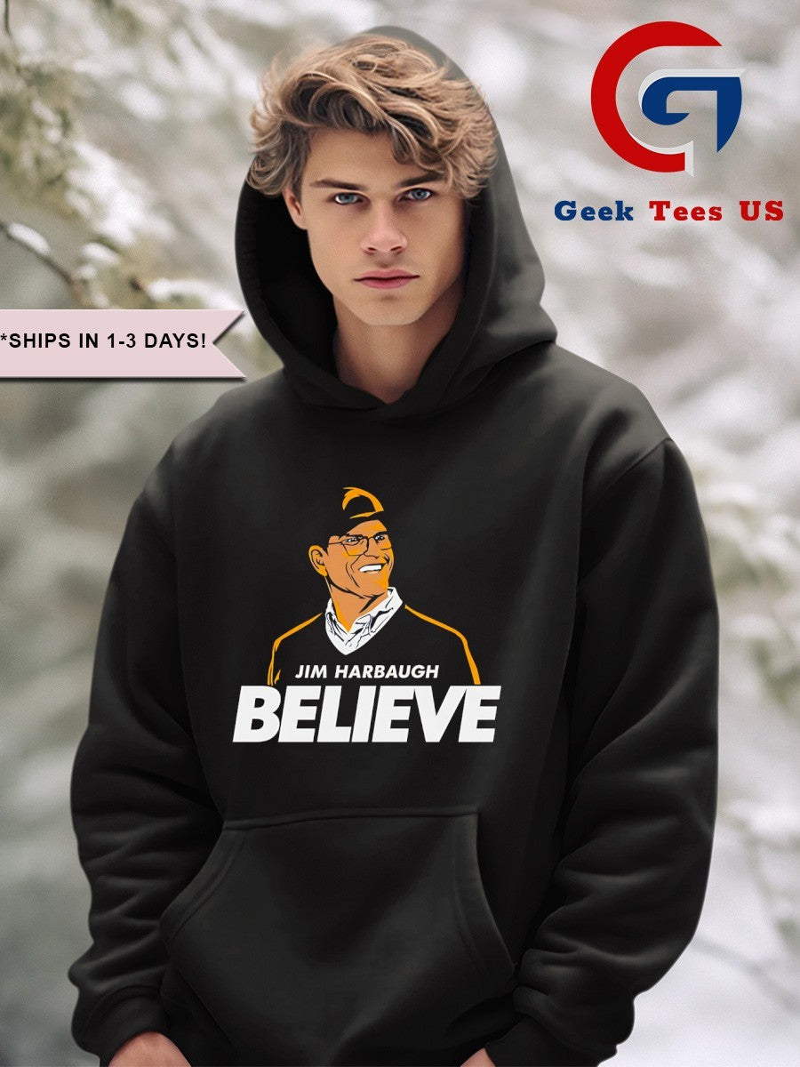 Jim Harbaugh Believe Los Angeles Chargers T-shirt