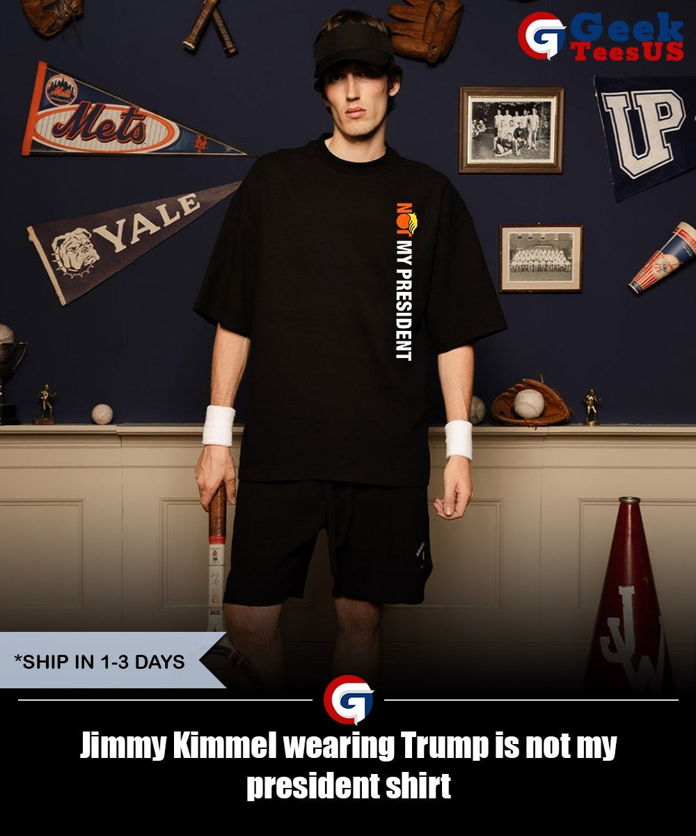 Jimmy Kimmel wearing Trump is not my president shirt