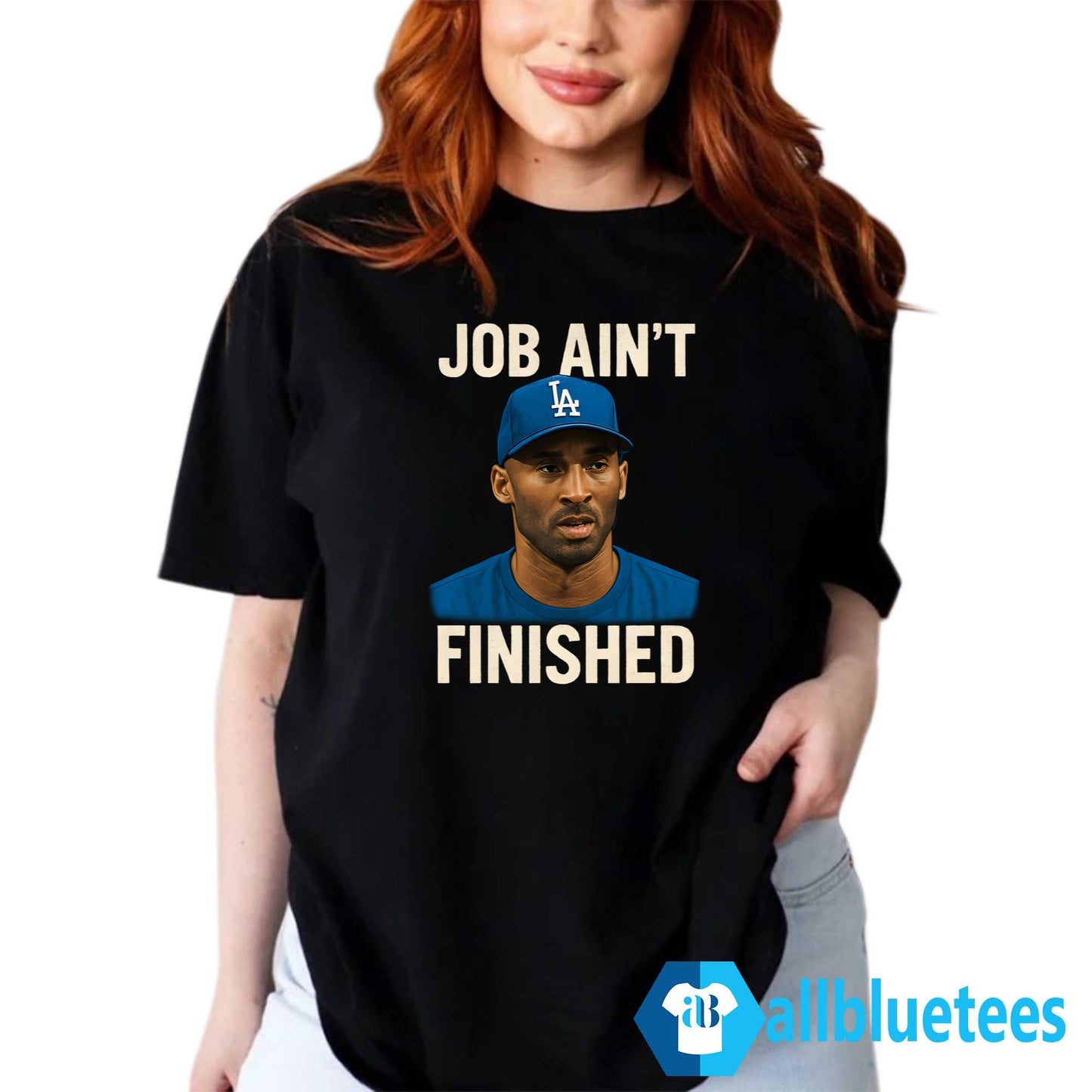 Job Ain’t Finished Shirt