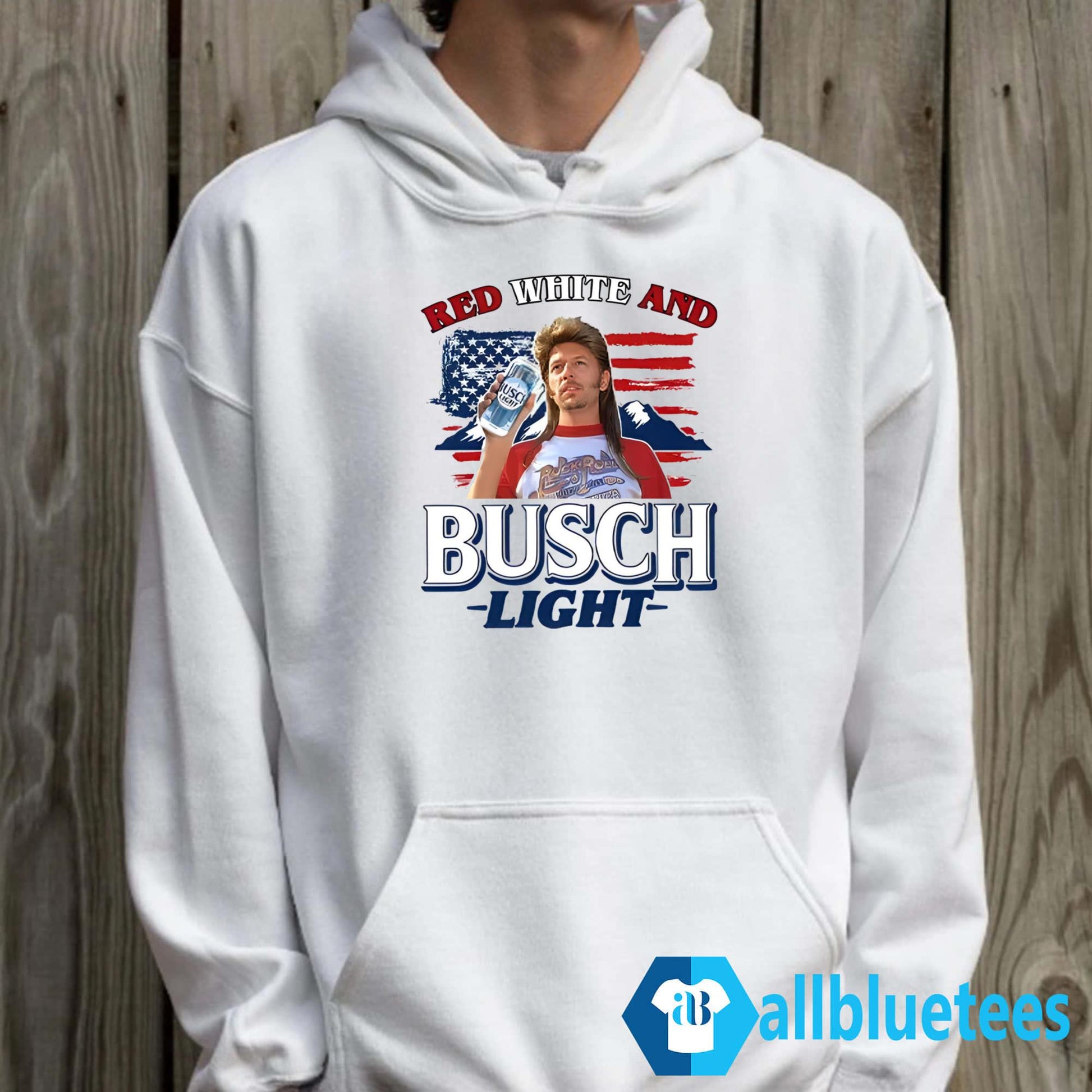 Joe Dirt 4th Of July Red White And Busch Light Shirt