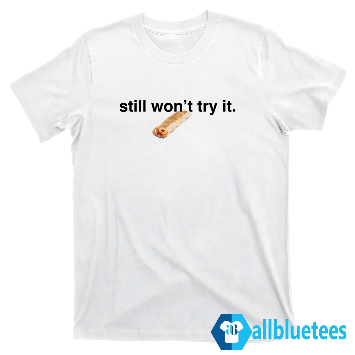 Jokić Taco Bell I Still Won’t Try It Shirt