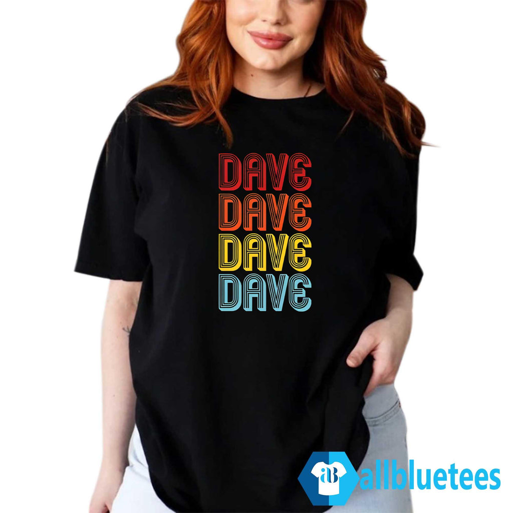 Julia Roberts Dave Dave Dave Dave Shirt