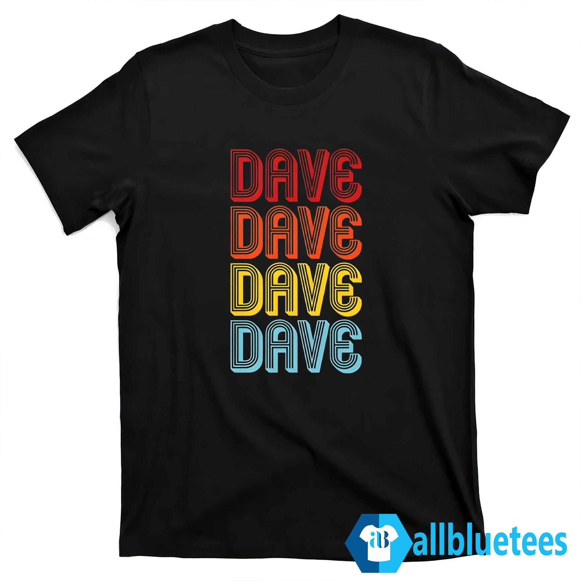 Julia Roberts Dave Dave Dave Dave Shirt