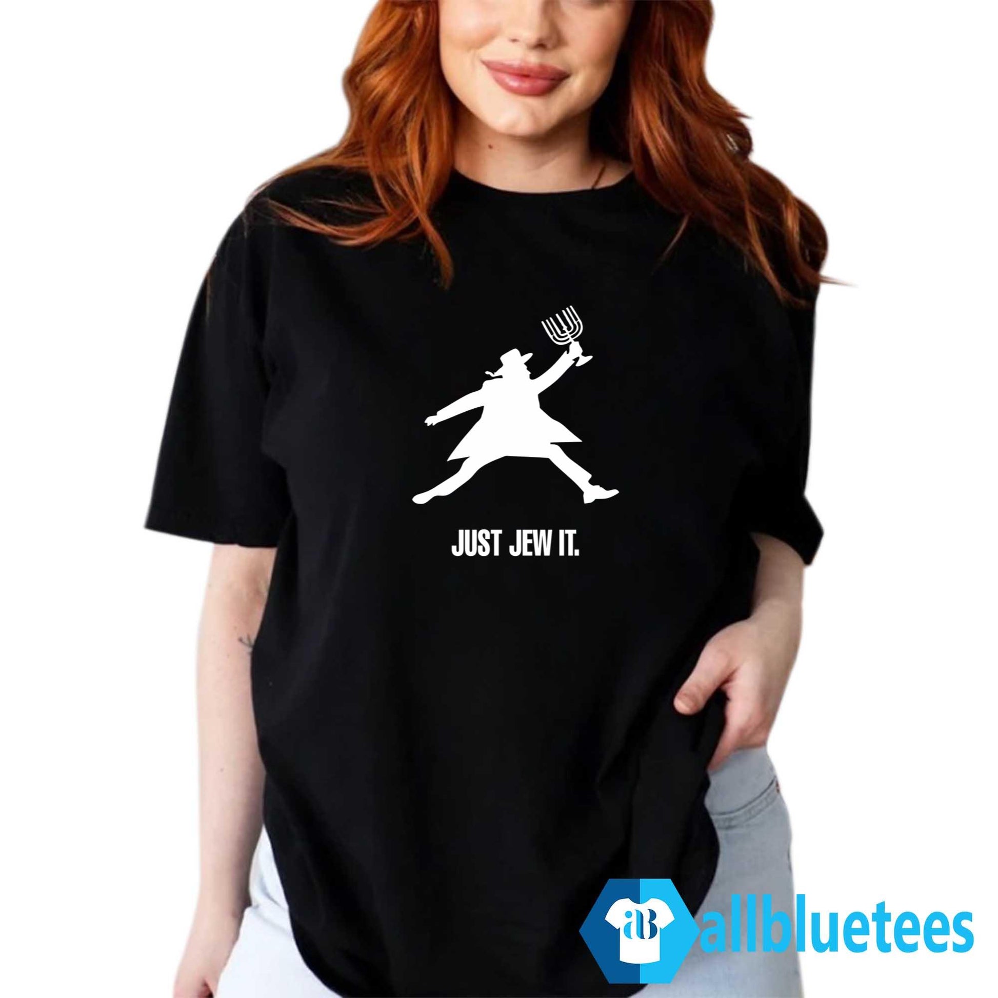 Just Jew It Shirt