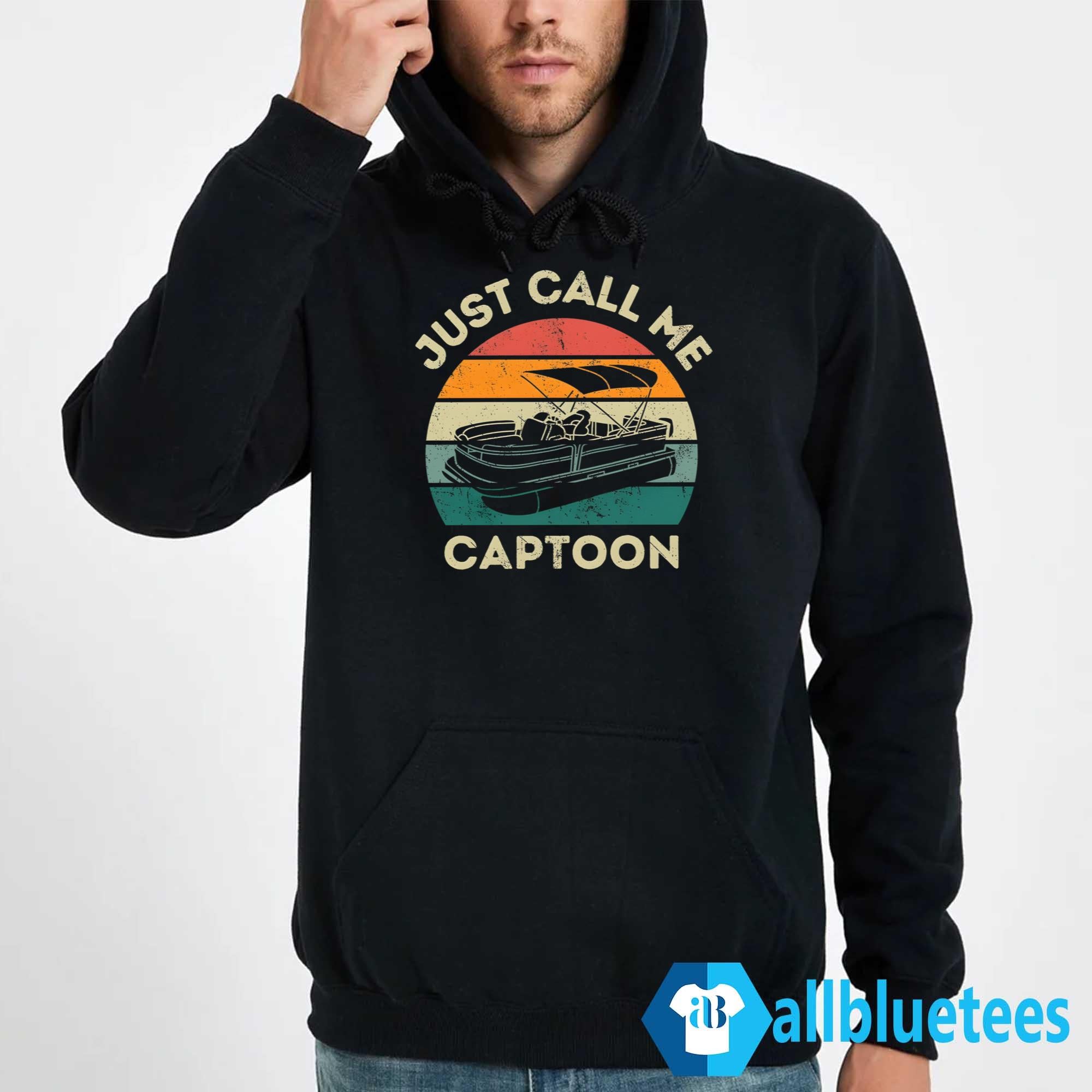 Just Call Me Captoon Shirt