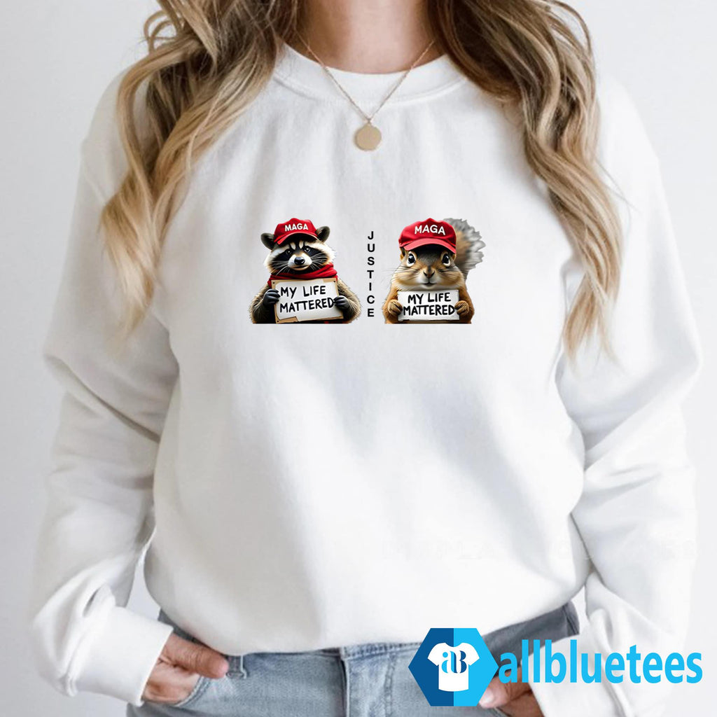 Justice My Life Mattered Squirrel Peanut And Fred Shirt