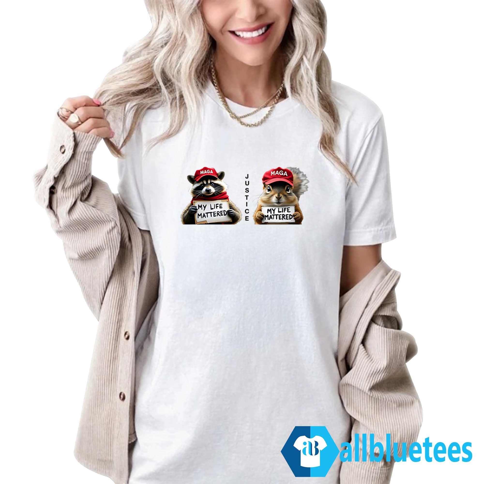 Justice My Life Mattered Squirrel Peanut And Fred Shirt
