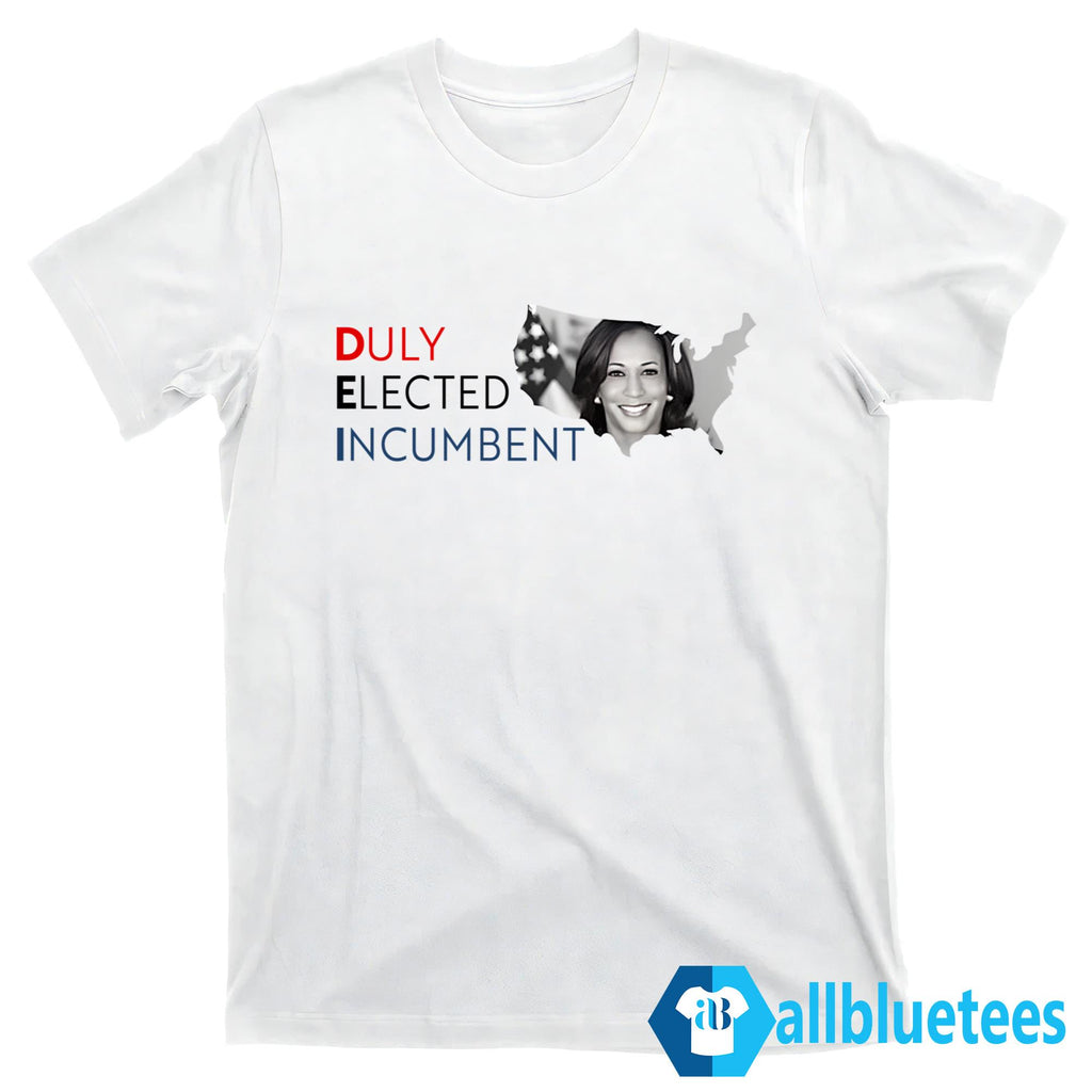 Kamala Duly Elected Incumbent Shirt