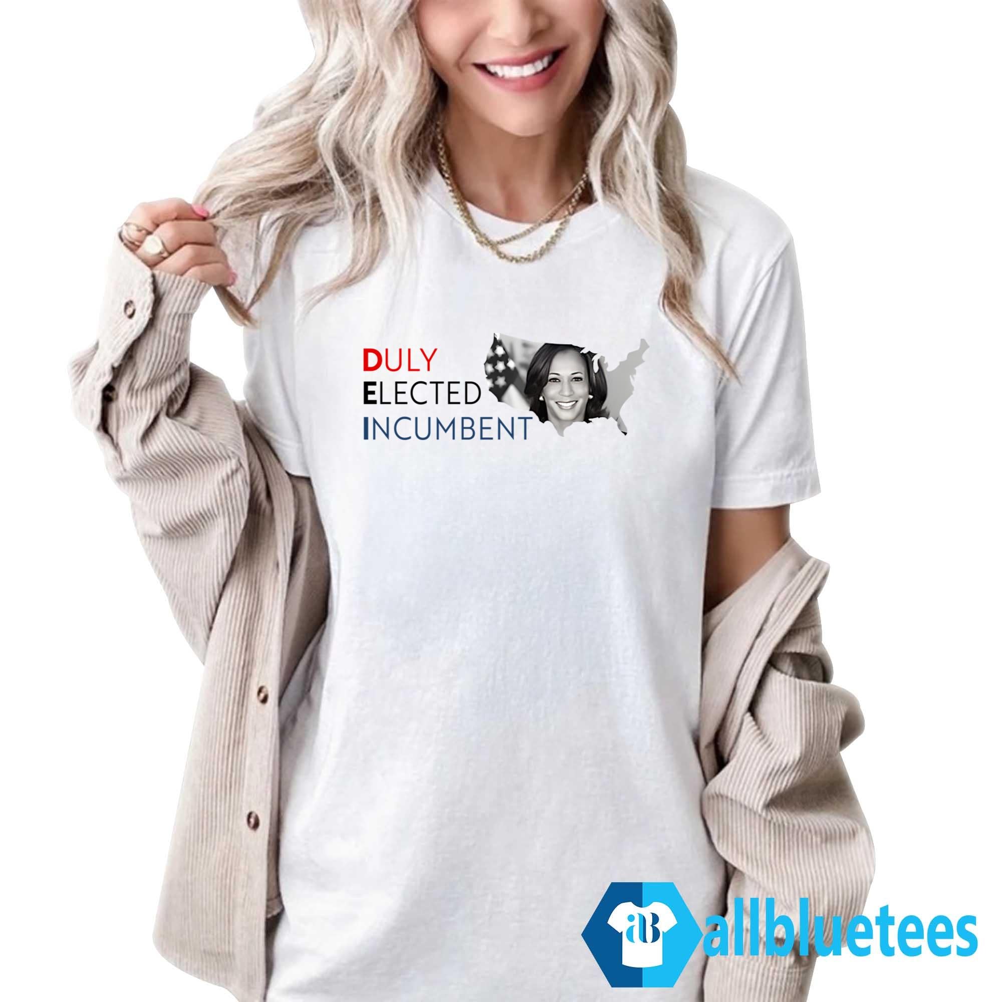 Kamala Duly Elected Incumbent Shirt