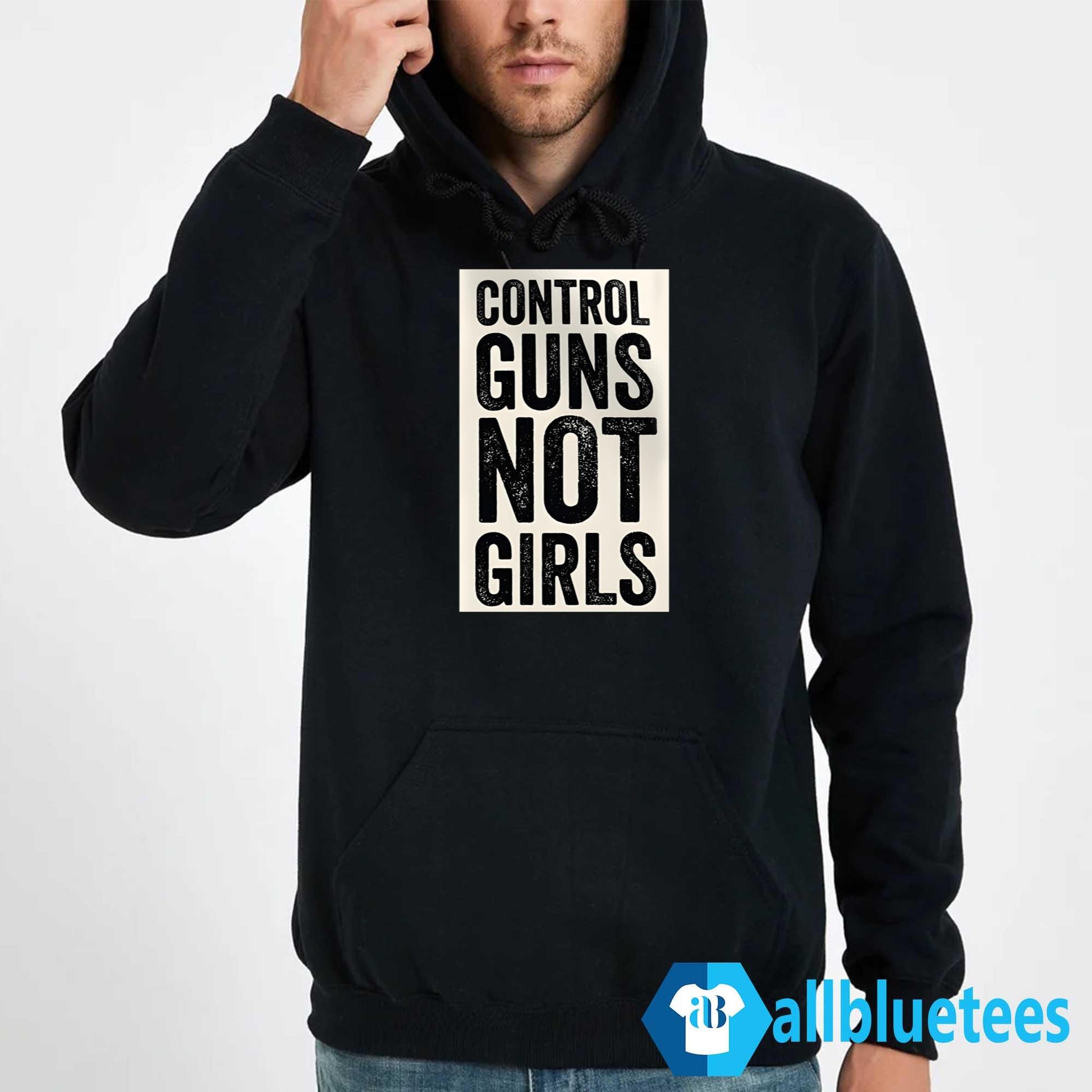 Kamala Harris Control Guns Not Girls Shirt