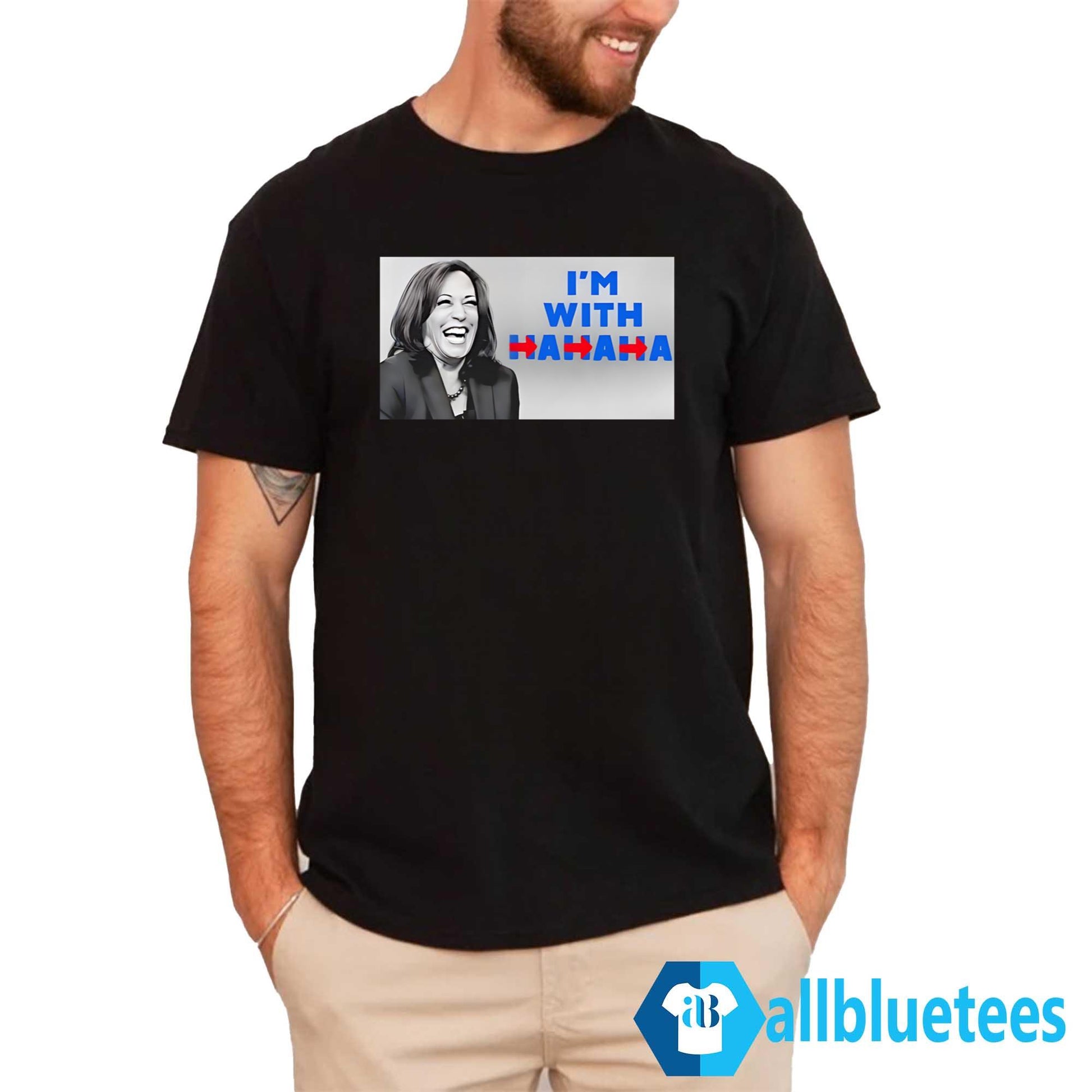 Kamala I’m With Hahaha Shirt