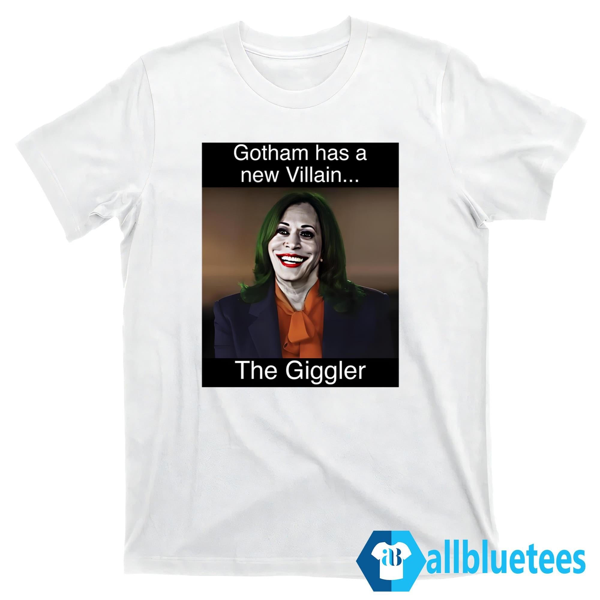 Kamala Joker Gotham Has A New Villain The Giggler Shirt