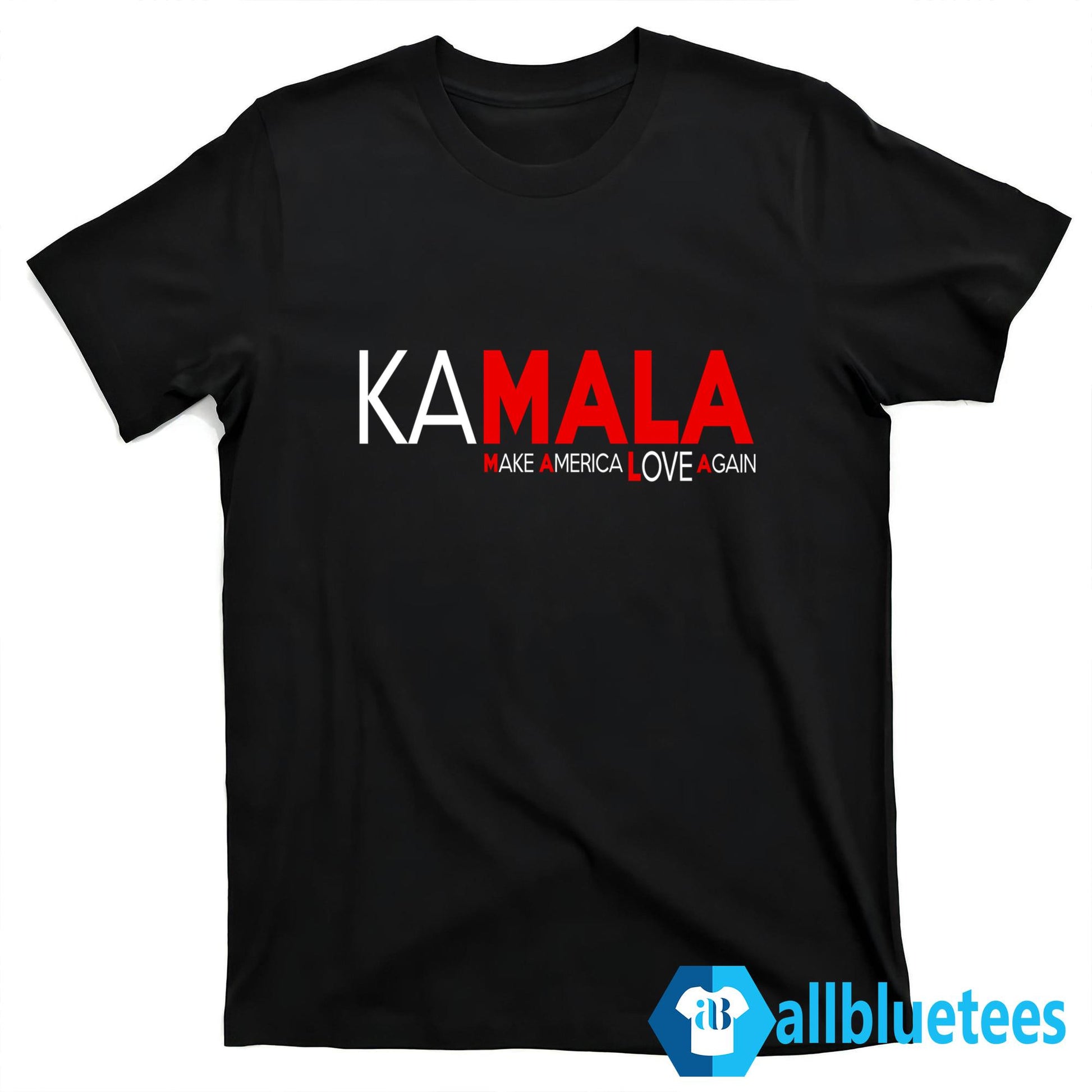 Kamala Make America Love Again Shirt