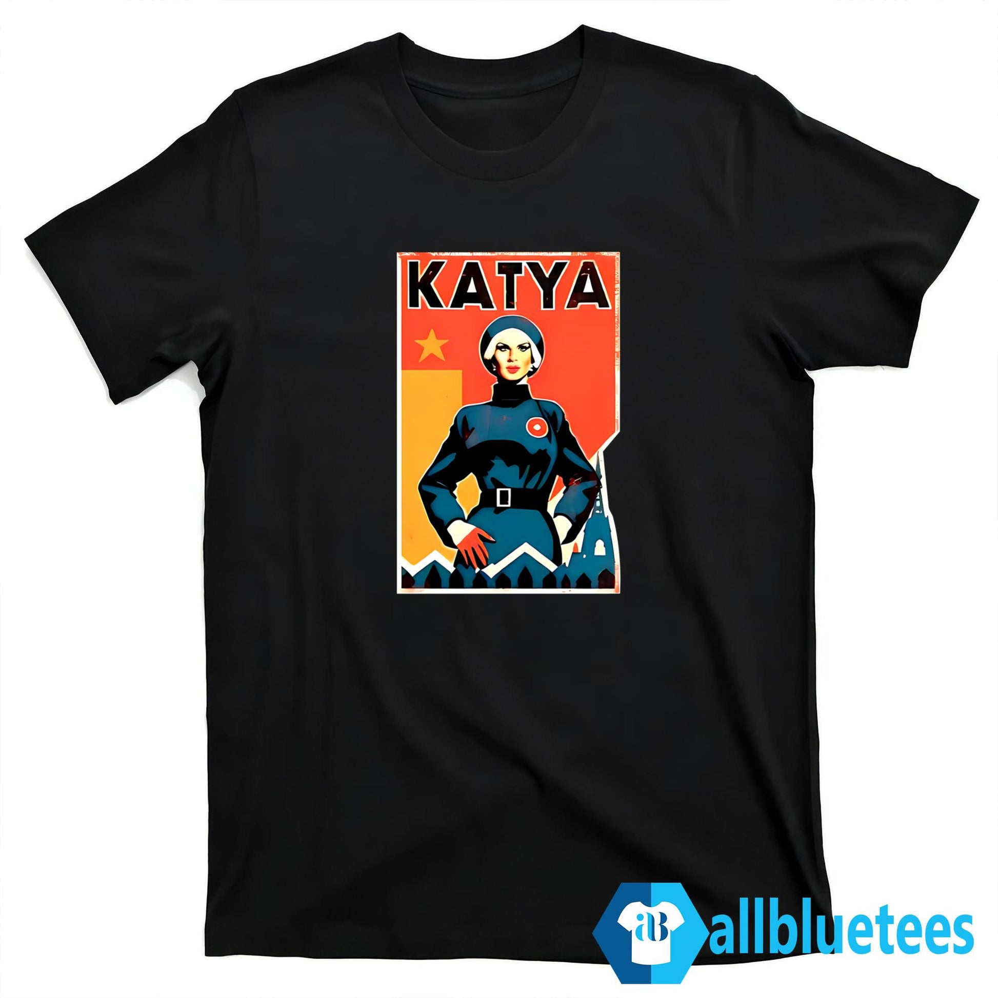 Katya Zamolodchikova Katya Revolution Shirt