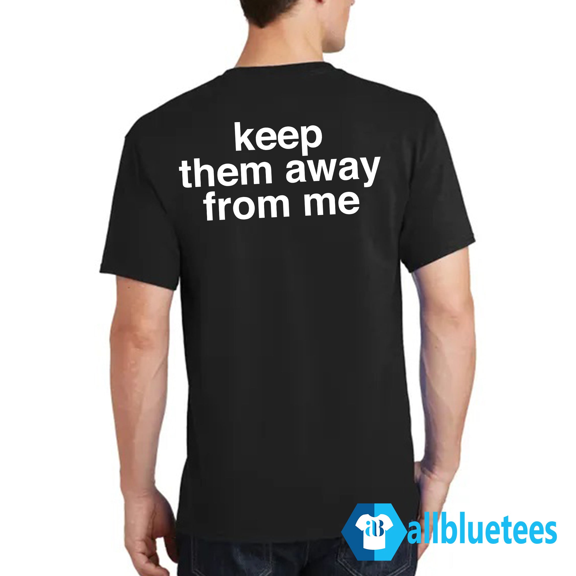 Kendrick Lamar Keep Them Away From Me T-Shirt