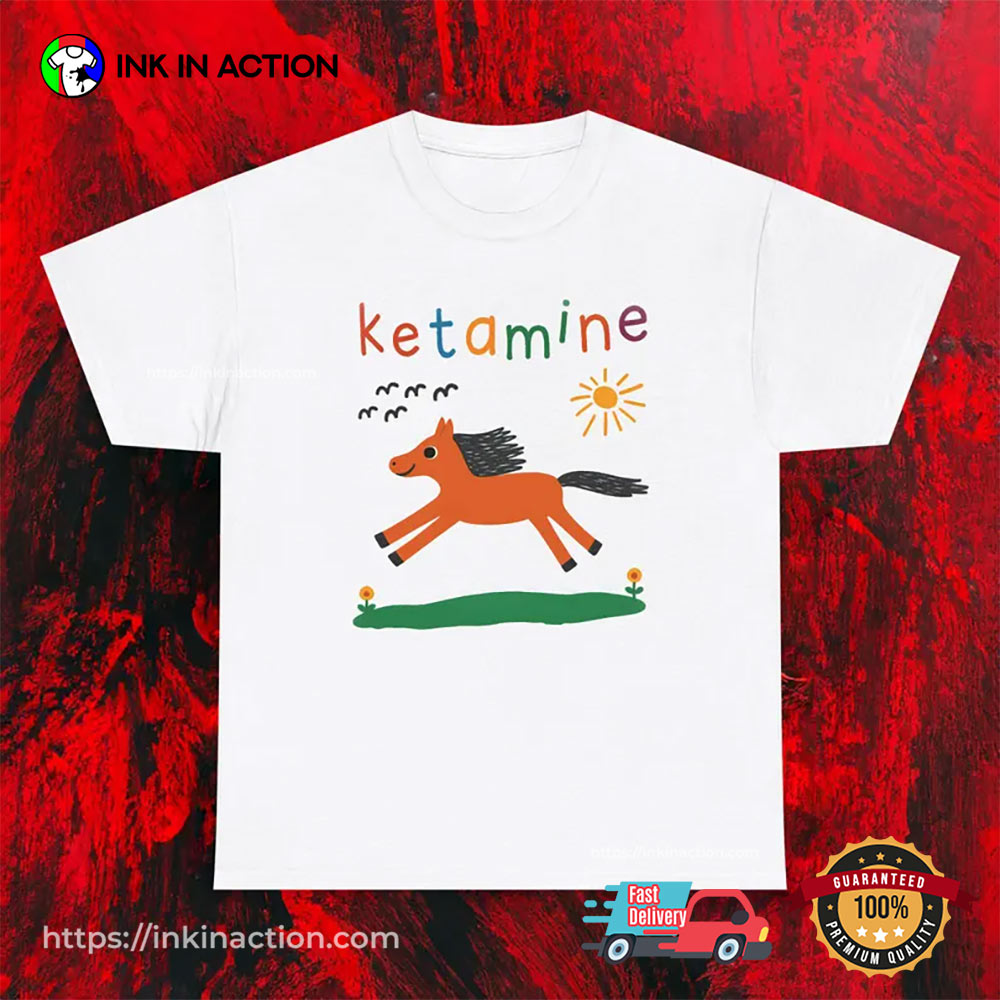 Ketamine Horse Graphic Cute Meme T-shirt