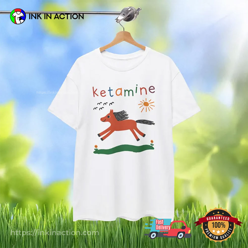 Ketamine Horse Graphic Cute Meme T-shirt