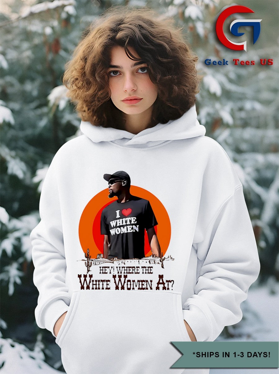 Kevin Durant I love white women hey where the white women at shirt