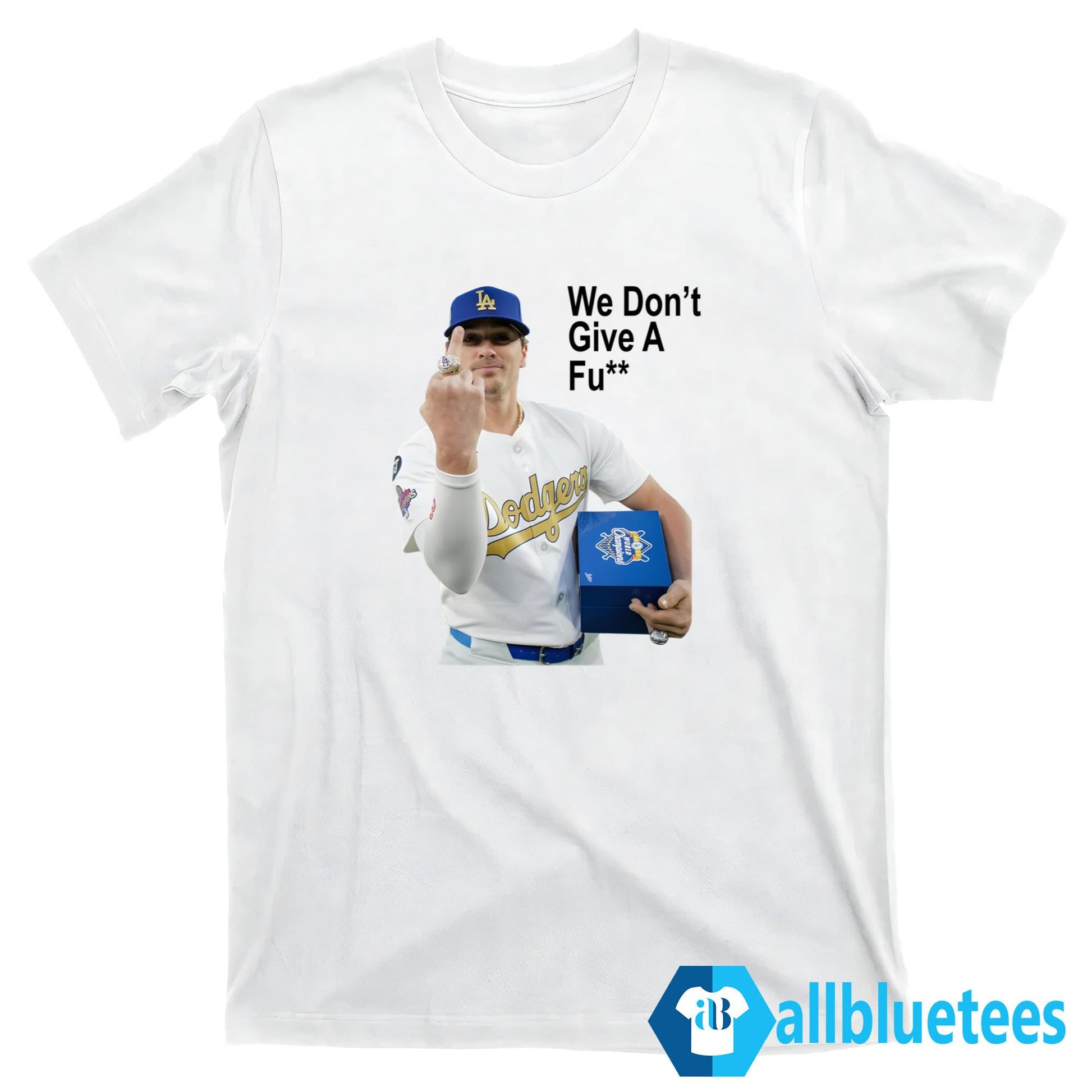 Kike Hernandez We Don’t Give A Fu– Shirt