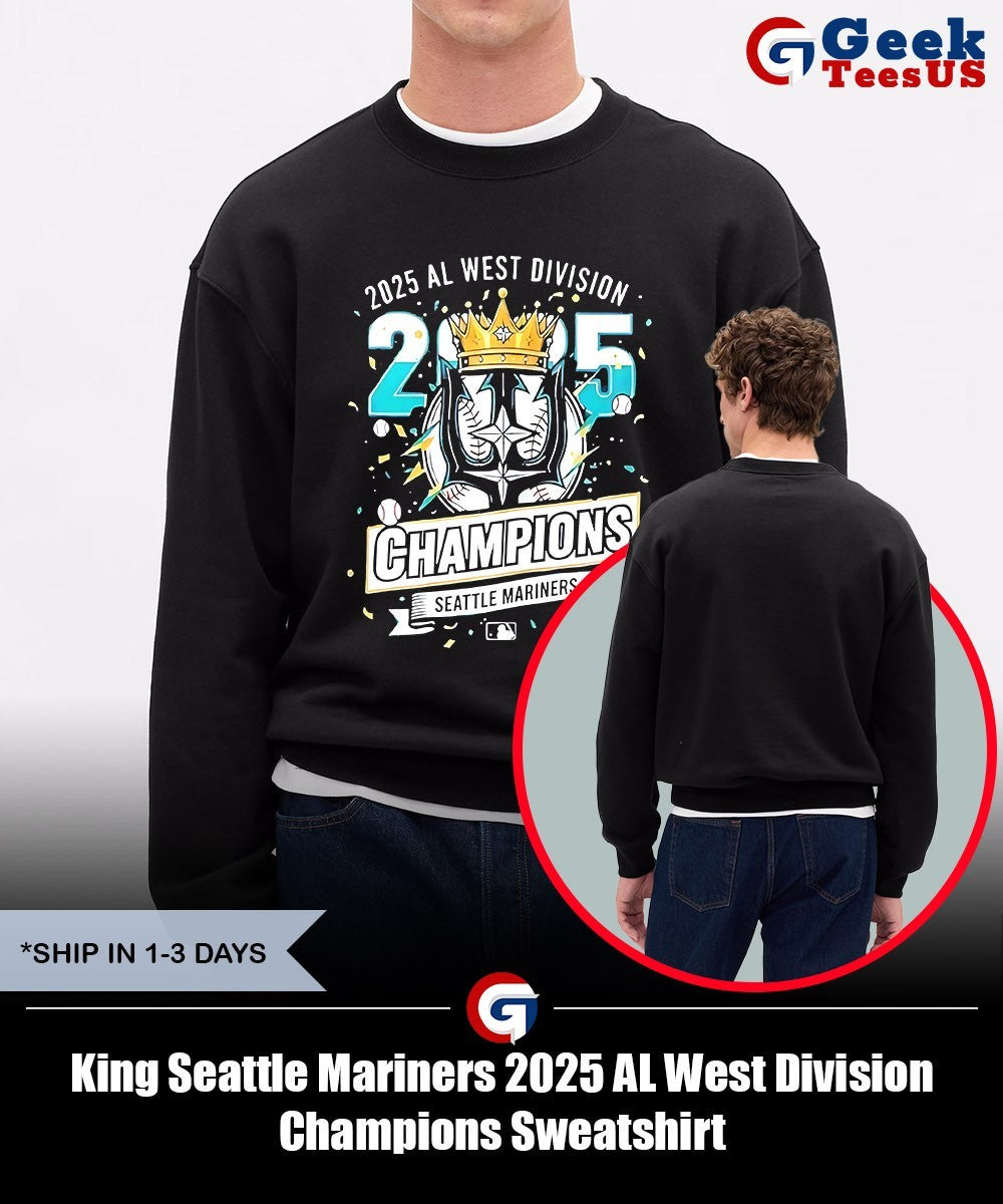 King Seattle Mariners 2025 AL West Division Champions shirt