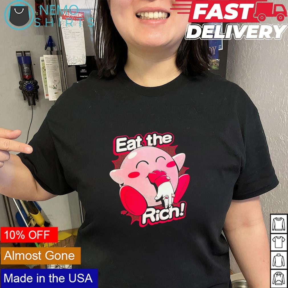 Kirby eat the rich hands shirt