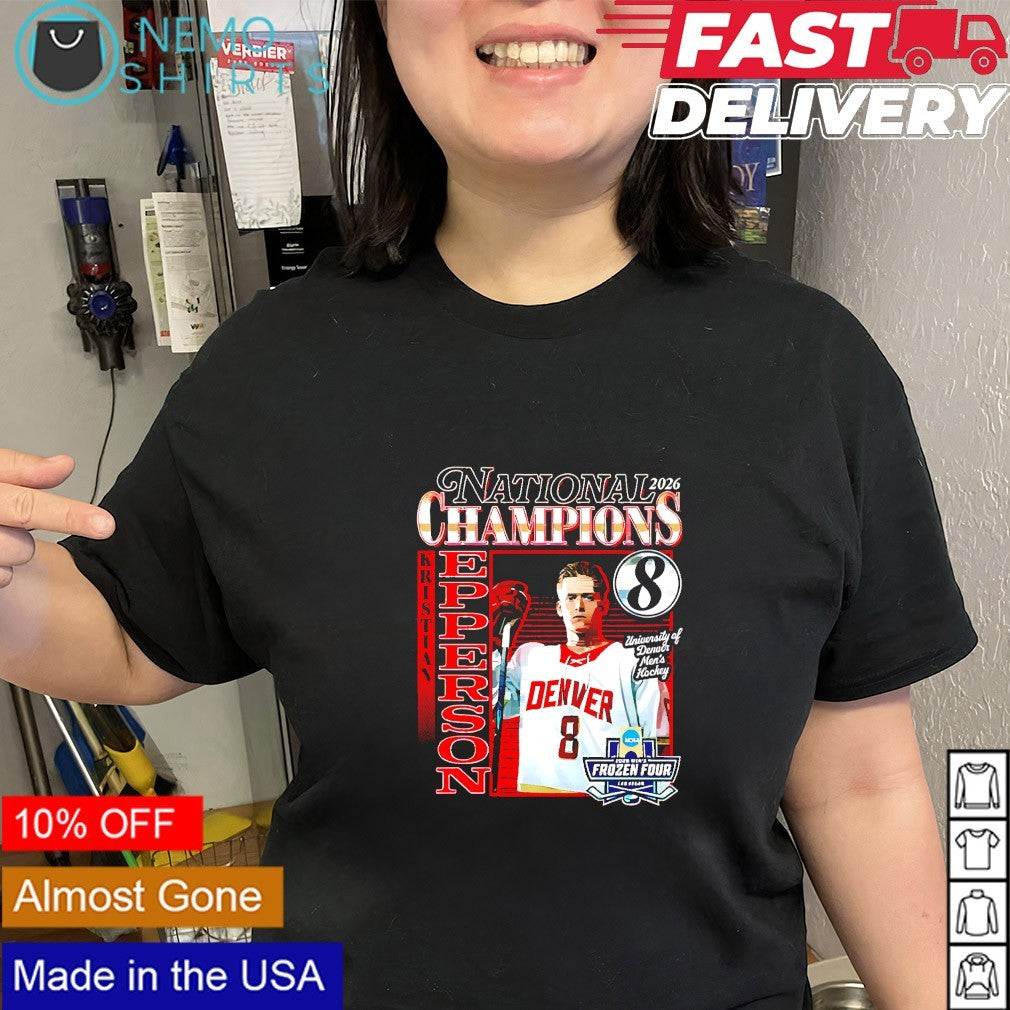 Kristian Epperson 8 Denver Pioneers 2026 National Champions Frozen Four shirt