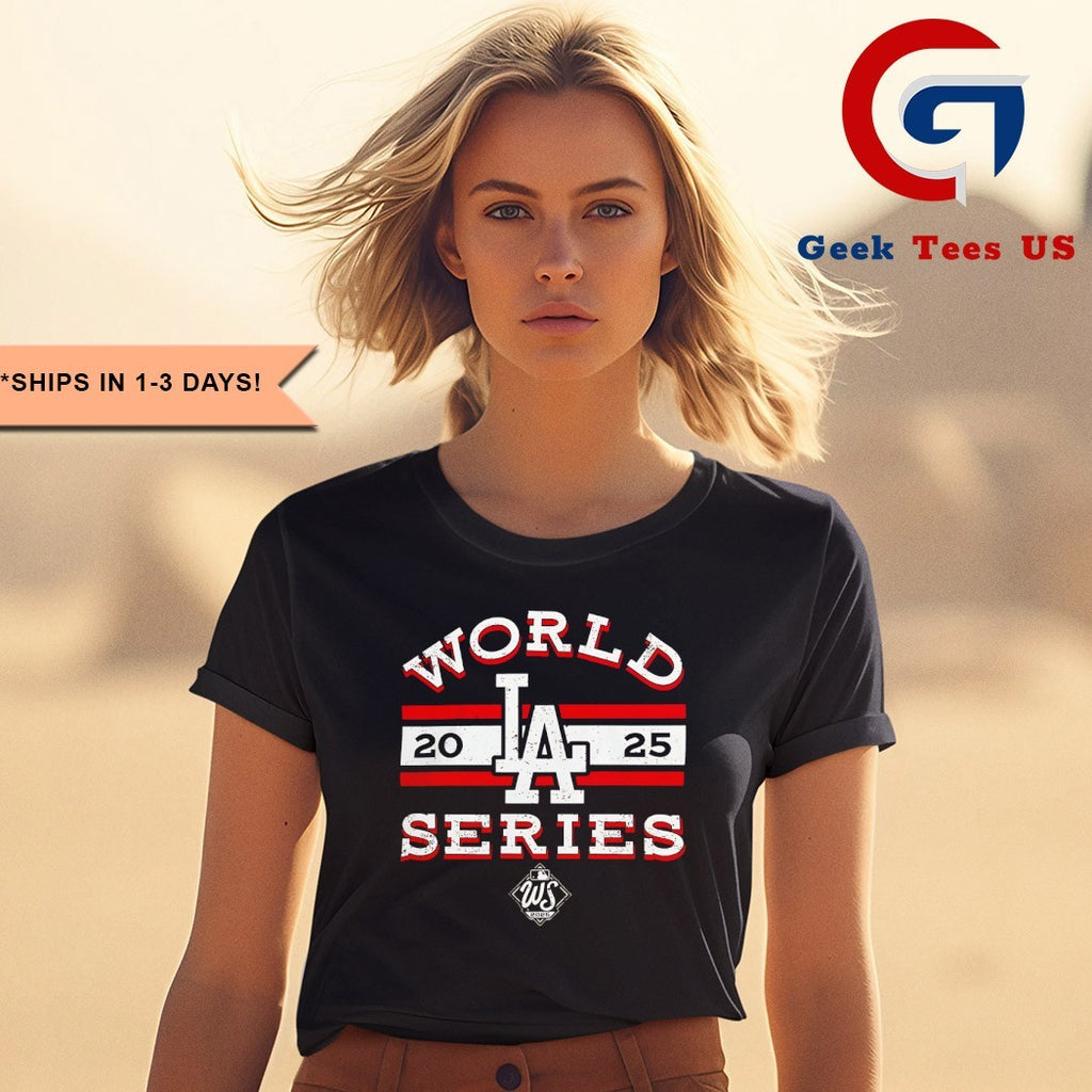 LA Los Angeles Dodgers World Series 2025 shirt