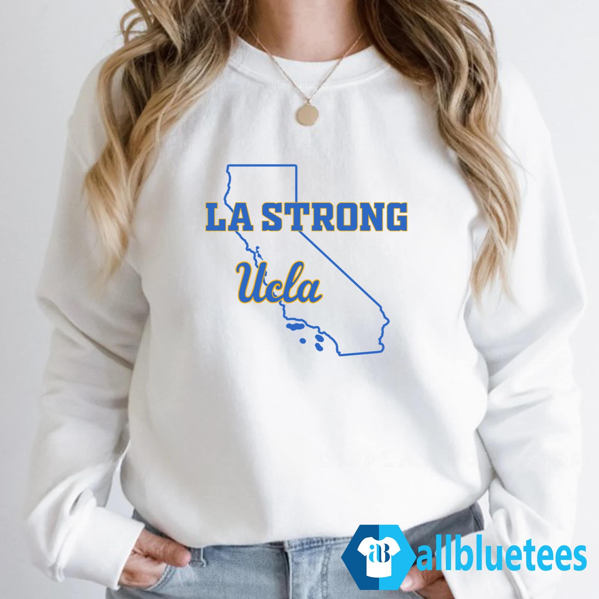 LA Strong UCLA Shirt