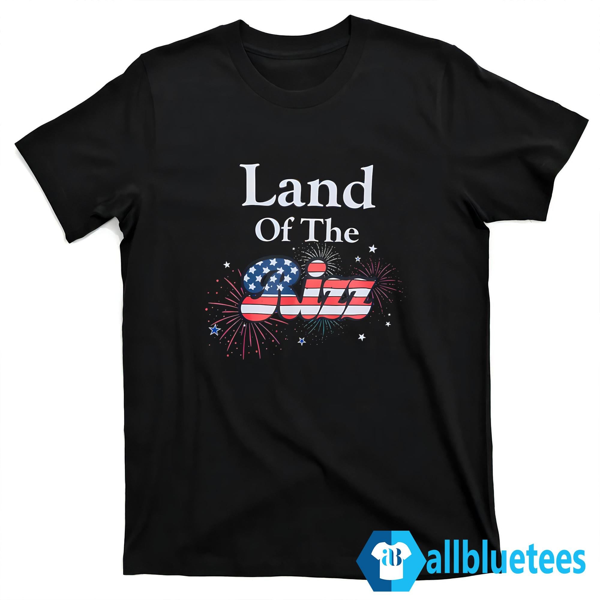 Land Of The Rizz Shirt