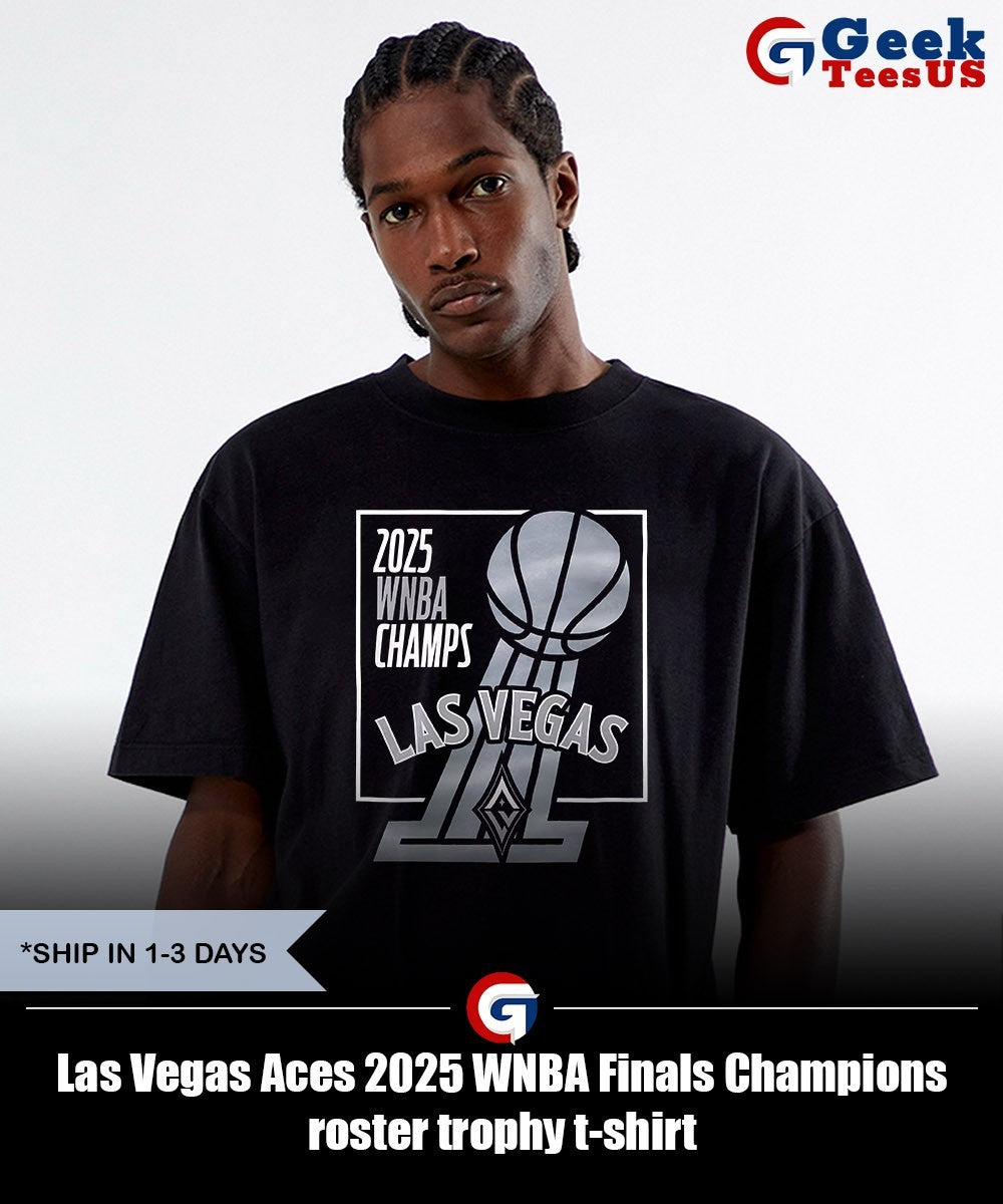 Las Vegas Aces 2025 WNBA Finals Champions roster trophy t-shirt