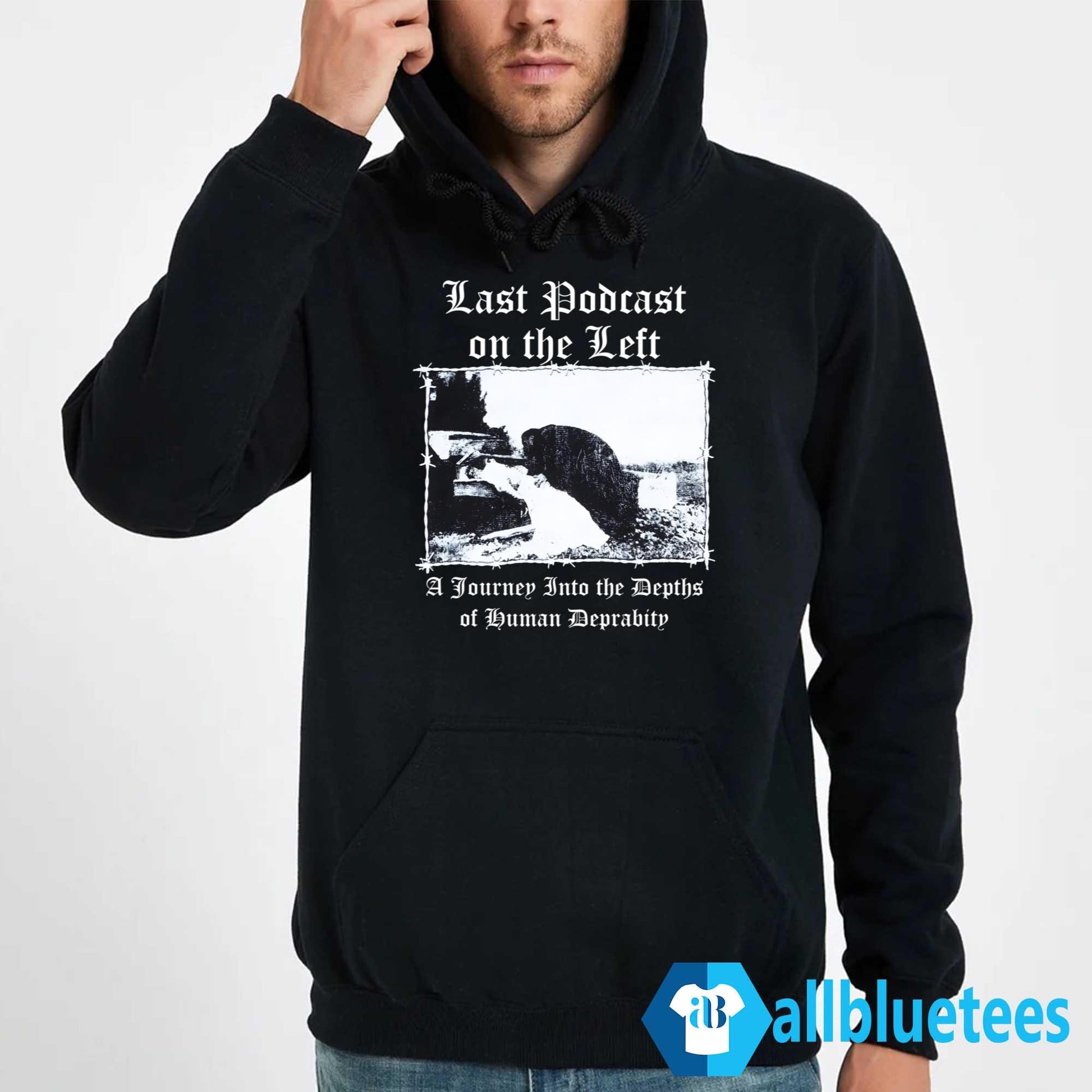 Last Podcast On The Left A Journey Into The Depths Of Human Depravity Shirt