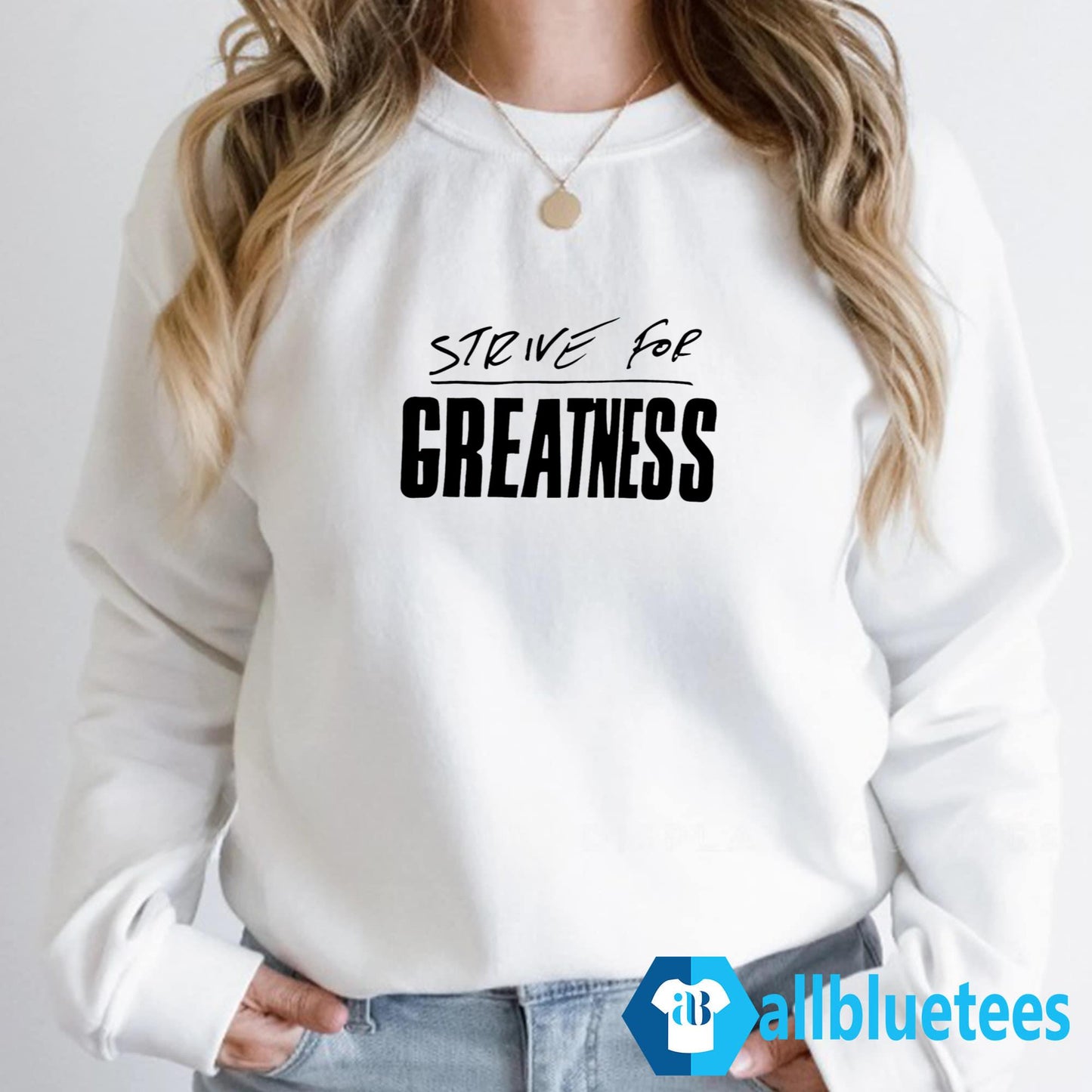 LeBron James Strive For Greatness Shirt