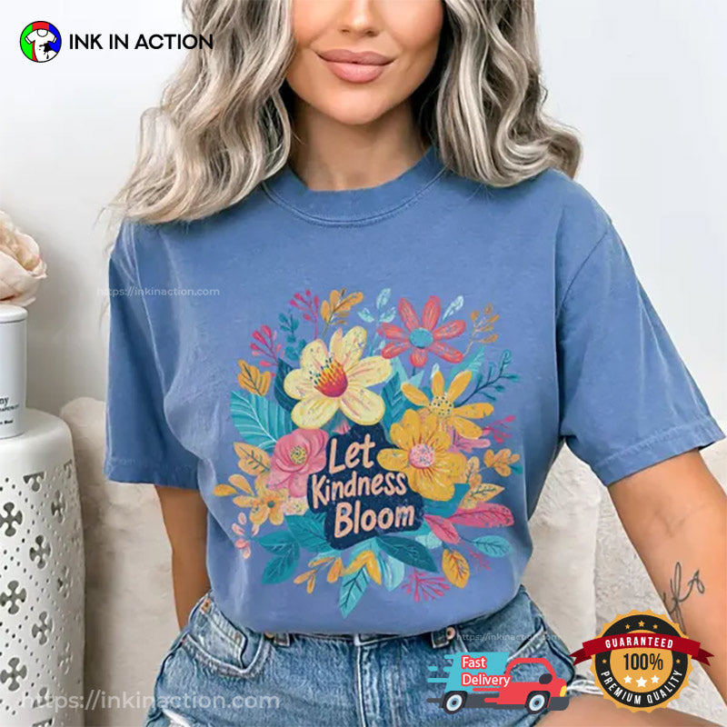Let Kindness Bloom 90s Comfort Colors T-shirt
