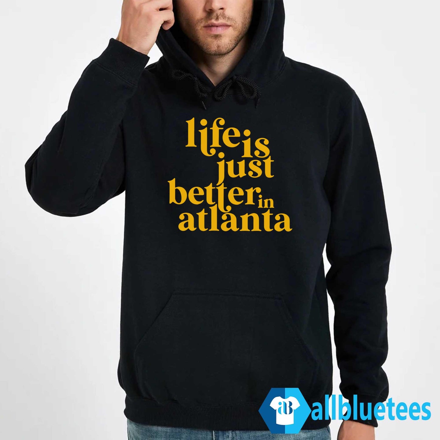 Life Is Just Better In Atlanta Shirt
