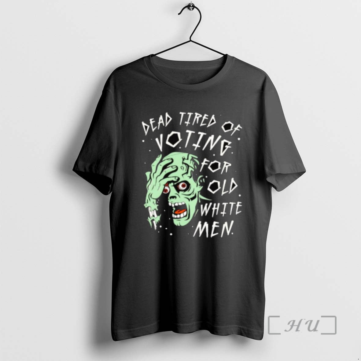 Limited Edition Dead Tired Of Voting For Old White Men Halloween