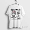 Limited Edition Dog Never Argue With A Short Girl Who Has An A In Her