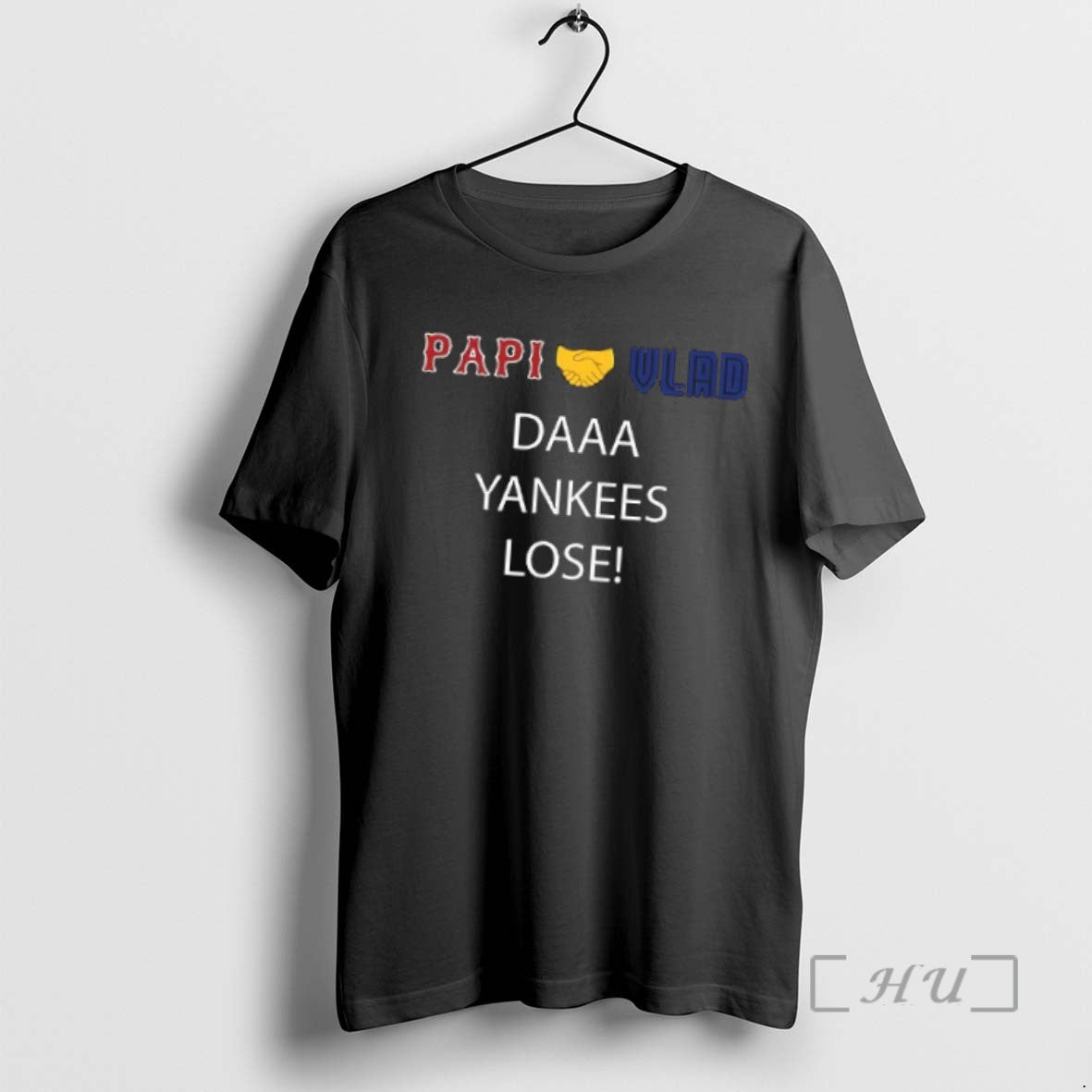 Limited Edition Funny Toronto Blue Jays Papi And Vlad Guerrero Junior The Yankees Lose