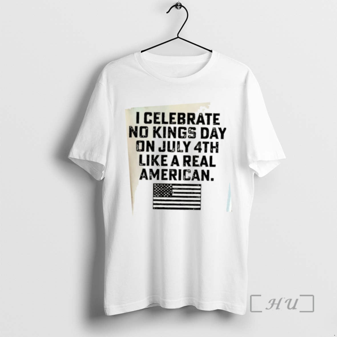 Limited Edition I Celebrate No Kings Day On July 4th Like A Real American