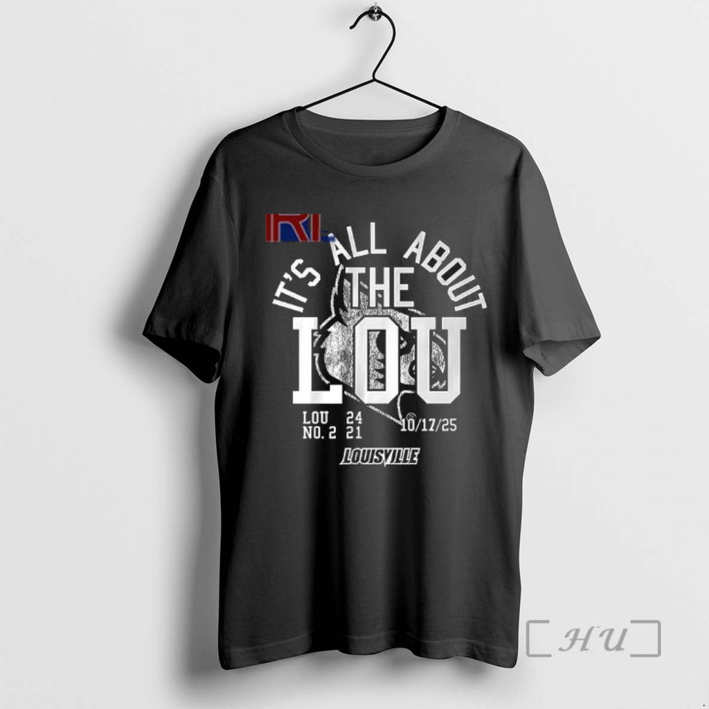 Limited Edition Its All About The Lou Louisville Football