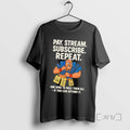 Limited Edition Pay Stream Subscribe Repeat One Ring To Rule Them All T Shirts Sweater