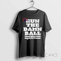Limited Edition Run The Damn Ball Jonathan Taylor