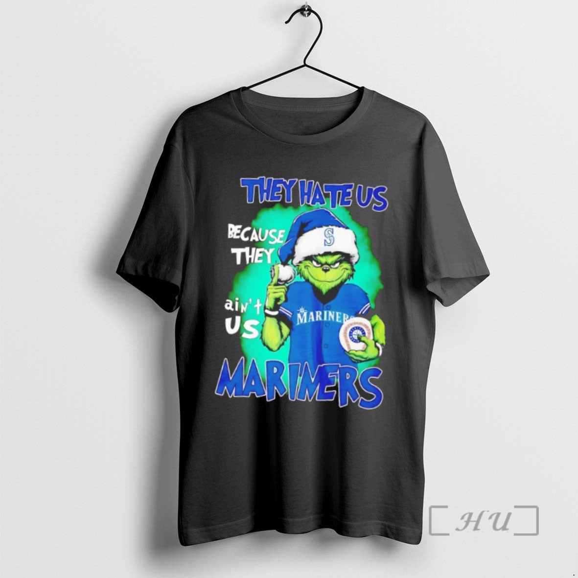 Limited Edition Seattle Mariners Grinch They Hate Us Because They Aint Us T Shirts Sweater